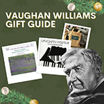 The Ralph Vaughan Williams Gift Guide